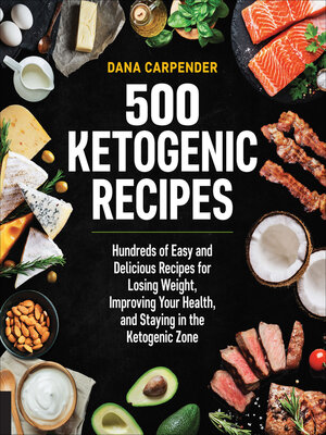 cover image of 500 Ketogenic Recipes